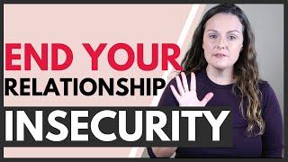 How To Stop Being Insecure In A Relationship 5 Tips