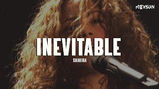 Shakira - Inevitable Letra
