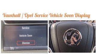 Vauxhall Opel Service Vehicle Soon Display Message. What does it Mean?