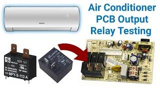 Air Conditioner PCB Relay Testing With DC Volt Battery in UrduHindi