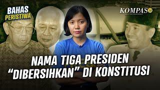 Nama Soekarno Soeharto dan Gus Dur Dihapus dari Tap MPR Ada Kepentingan Apa?