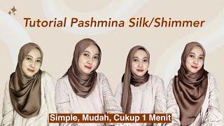 TUTORIAL HIJAB PASHMINA SILKSHIMMER SIMPLE  5 style