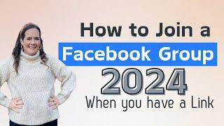 How to Join a Facebook Group when you have a link 2024