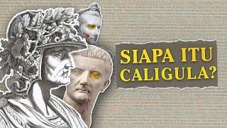 Kisah Kejam Kaisar Romawi CALIGULA