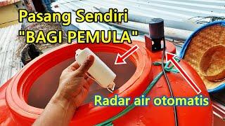 Cara pasang pelampung air otomatis radar air otolevel Penguin Di Tandon Lengkap