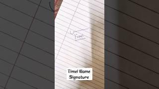 Timei Name Signature  #viral #signature #trending #rema #selenagomez#shorts  #calmdown