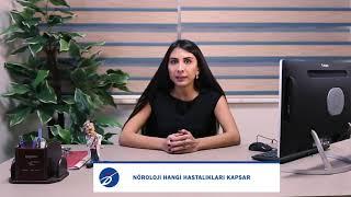 Nöroloji Hangi Hastalıkları Kapsar? - Uzm. Dr. Şebnem Caferova