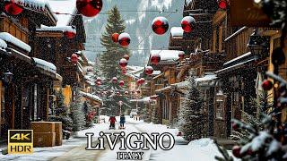 LIVIGNO  Heavenly Snowy Day Walk In The Best Christmas village in Italy 4K