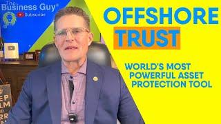 Offshore Trust Worlds Strongest Asset Protection From Lawsuits & Divorce