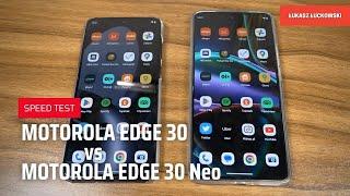 MOTOROLA EDGE 30 vs MOTOROLA EDGE 30 Neo SPEED TEST Snapdragon 778g+ vs Snapdragon 695