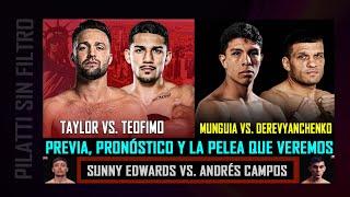 Teofimo-Taylor Munguia-Derevyanchenko Edwards-Campos La pelea que veremos y el pronóstico oficial