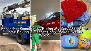 ErrandsKamukunjiFixing my CarSteps to Home Baking & Decorating a CakeLiveline Work. #subscribe