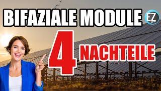 Bifaziale Module Nachteile - Warum machen bifaziale Glas Glas Module keinen Sinn?