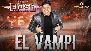 Grupo Flash  El Vampi  Video Musical