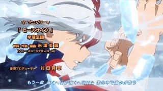 My Hero Academia Season 2 Full Opening 1080p  Kenshi Yonezu - Peace Sign