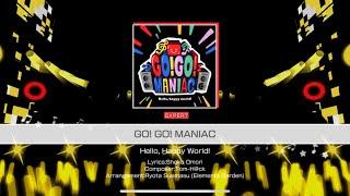 Throwback Tuesday Hello Happy World - Go Go Maniac EX