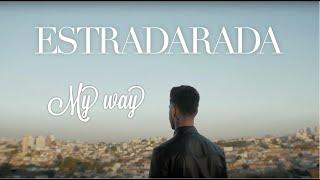 ESTRADARADA   Май вэй #myway Visualizer