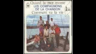 Les compagnons de la chanson - Quand La Mer Monte 1969