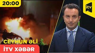 İTV Xəbər  20.07.2024  2000