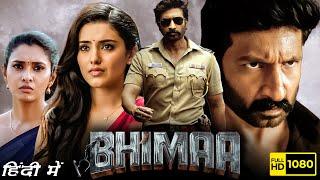 Bhimaa Full Movie In Hindi  Gopichand Malvika Sharma Priya Bhavani Shankar  HD Facts & Review