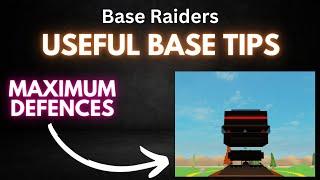 Tips for an UNRAIDABLE base - ROBLOX Base Raiders Tutorials