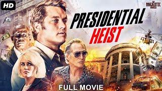 PRESIDENTIAL HEIST - Full Hollywood Action Movie  English Movie  Travis F Rachael T  Free Movie