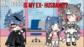 ⁉️My BOSS is my EX-HUSBAND? GLMM -Gachalife minimovie GACHA