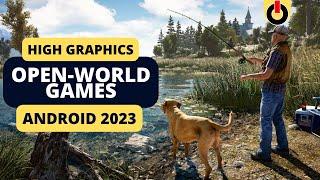 Best High Graphics Open World Games Android 2023