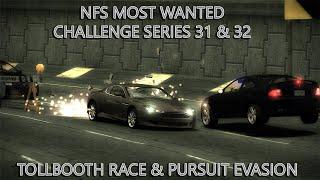 NFS Most Wanted Challenge Series 31 & 32