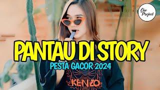 LAGU PESTA BOCOR  PANTAU DI STORY  REMIX VIRAL TERBARU 2024