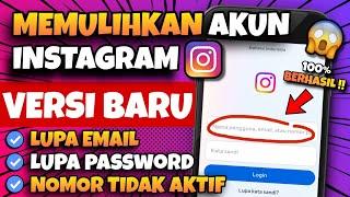 100% PULIH Cara Memulihkan Akun Instagram yang Lupa Email Password & Nomor Tidak Aktif - TERBARU