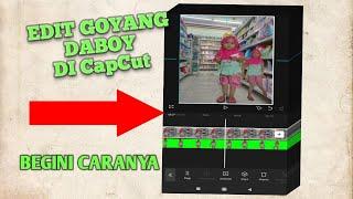 Cara Edit Foto Menjadi goyang Daboy di CAPCUT  Tutorial Viggle Ai Terbaru 2024