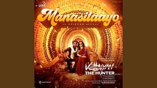 Manasilaayo From Vettaiyan The Hunter Kannada