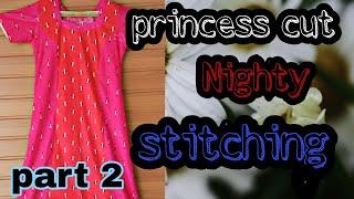 #princesscut #nighty #stitching princess cut Nighty stitchingpart 2tutorial