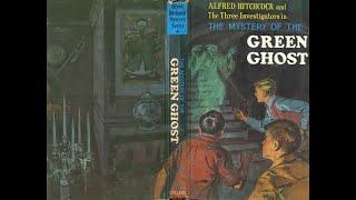 The Mystery of the Green Ghost  Alfred Hitchcock and The Three Investigators  Audiobook