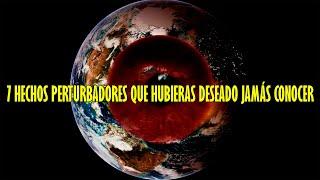 TOP 7 hechos perturbadores que hubieras deseado JAMÁS CONOCER