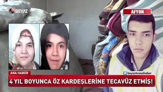 2 KIZ KARDEŞİNİ İSTİSMAR ETTİ SONRA DA ÖLDÜRDÜ