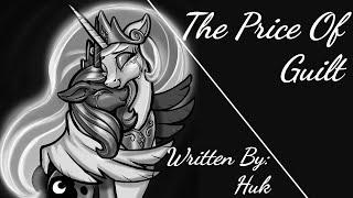 The Price Of Guilt Fanfic Reading - DramaticSweetSlice Of Life MLP