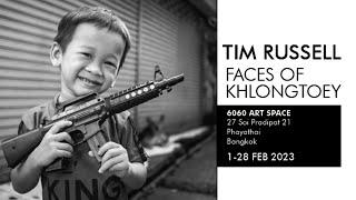 ART Tim Russell - Faces of Khlongtoey - 6060 art space - Photo gallery interview