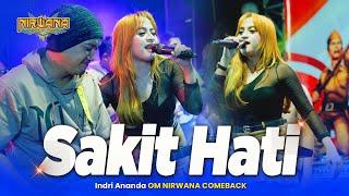 SAKIT HATI  TipeX  - Indri Ananda - OM NIRWANA COMEBACK Live tembelang Jombang