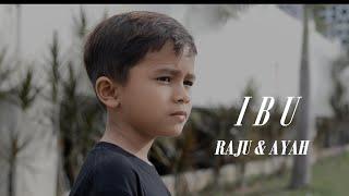 Haddad Alwi feat Farhan - IBU Cover By Raju & Ayah