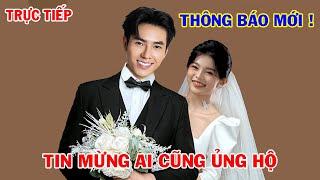 Trực tiếp Tin Mừng Tuyết Nhung với Jack Long thông báo Show Chính Thức sẽ có điều đặc biệt này