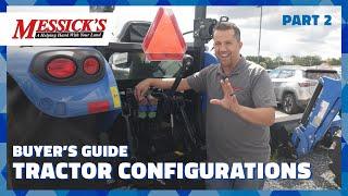 Tractor Configurations  Compact Tractor Buyers Guide Part #2