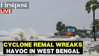 Cyclone Remal LIVE Updates Four Killed as Cyclonic Storm Ravages Parts of West Bengal