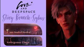 Sylus Long Awaited Revelry  Chapter 1 Ambiguous Chaos  Main Story Branch  Love and Deepspace