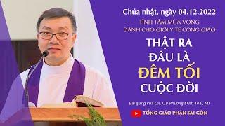 Thật ra đâu là đêm tối cuộc đời? - Lm. GB Phương Đình Toại MI