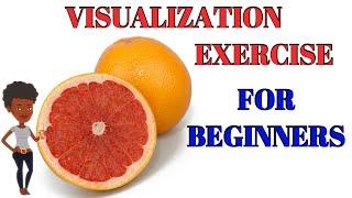 Powerful Visualization Exercise For Beginners  Learn In 9 Minutes