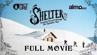 SHELTER  - Full Movie