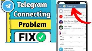 Telegram connecting Problem Solution  How To Fix Connecting Problem In Telegram