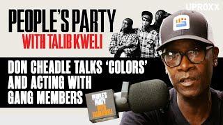 Don Cheadle Talks Colors And Acting With Real Gang Members  Peoples Party Clip